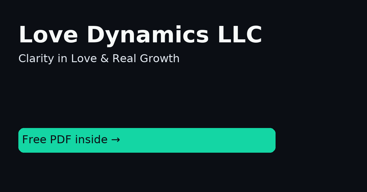 Love Dynamics – Clarity & Connection